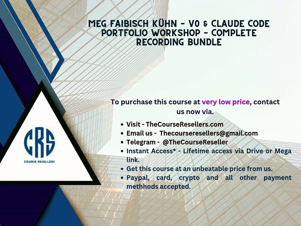 Thecourseresellers.com - Meg Faibisch Kühn – V0 & Claude Code Portfolio Workshop – Complete Recording Bundle