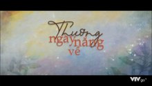 Thương Ngày Nắng Về - Tập 27 - HP Media