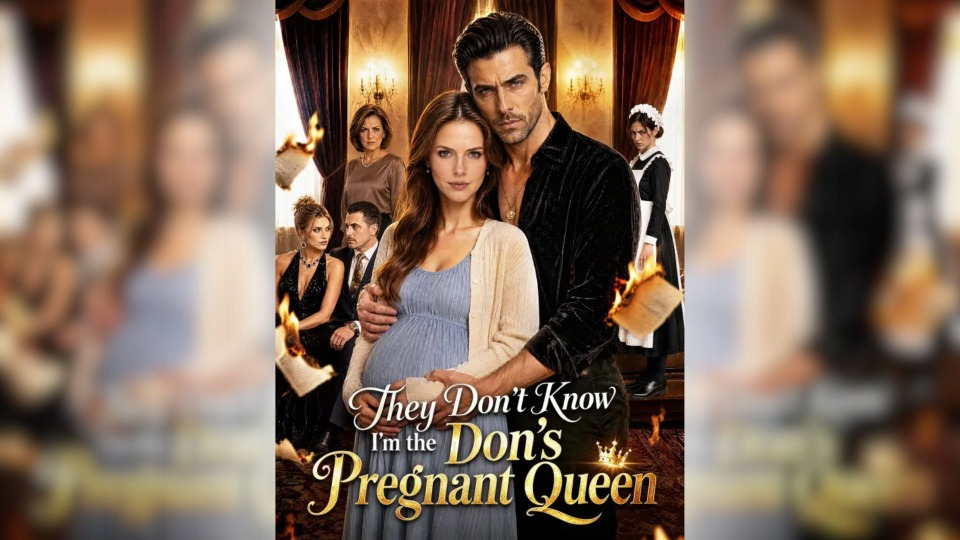 They Don'T Know I'M The Don'S Pregnant Queen ✅ FULL [Eng Sub]