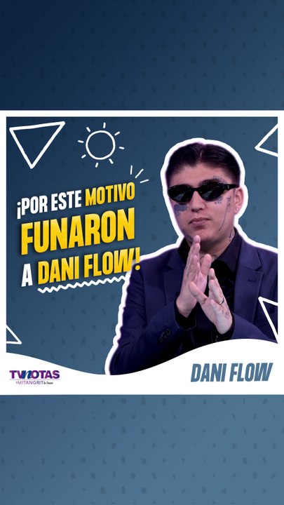 Dani Flow rompe el silencio sobre su fuerte “funa”