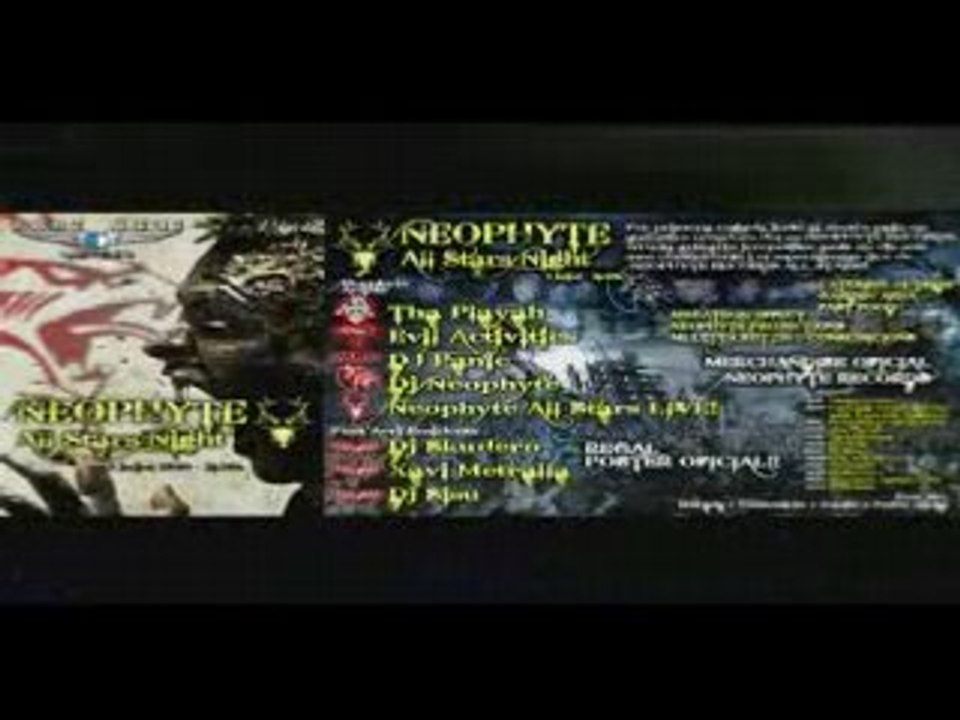 NEOPHYTE ALL STARS NIGHT 05.07.08 PONT AERI