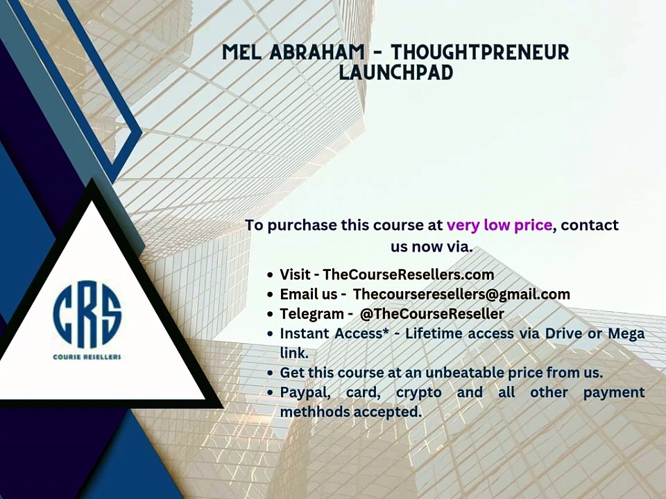 Thecourseresellers.com - Mel Abraham – Thoughtpreneur Launchpad