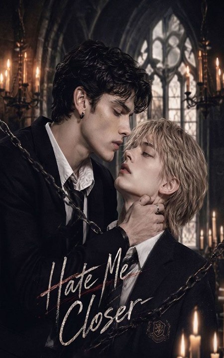 Hate Me Closer