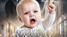 Reborn Infant Stops Dad Murdering His Son Full EP | Emotional Family Drama | Viral Rebirth Revenge Story - ENGSUB