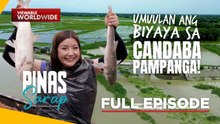 Umuulang biyaya sa Candaba, Pampanga feat. Brent Valdez! (Full Episode) | Pinas Sarap