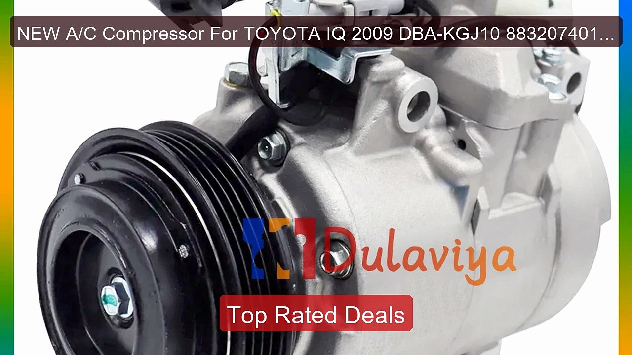 NEW A/C Compressor For TOYOTA IQ 2009 DBA-KGJ10 8832074010 ... -- Top Pick 2026 | Unbeatable Price!