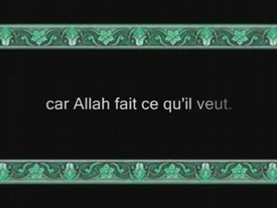 Sourate 22: Al Hajj (sourate Le Pèlerinage) versets 1 à 37