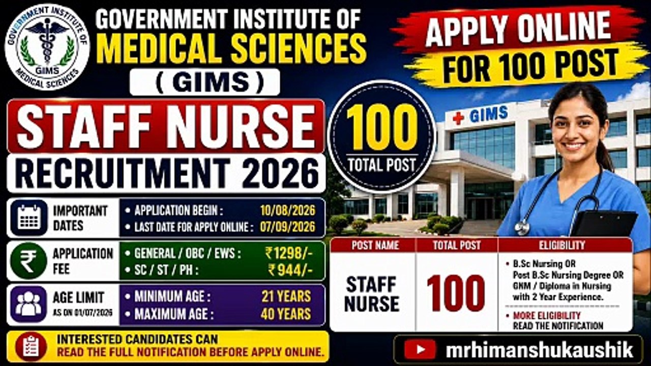 Government Institute of Medical Sciences (GIMS) Staff Nurse Recruitment 2026 Apply for 100 Post