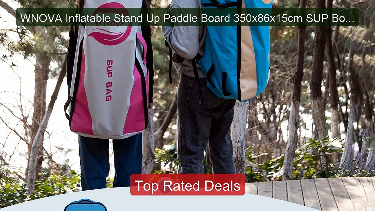 WNOVA Inflatable Stand Up Paddle Board 350x86x15cm SUP Board W... -- Best Buy 2026 | Great Quality!