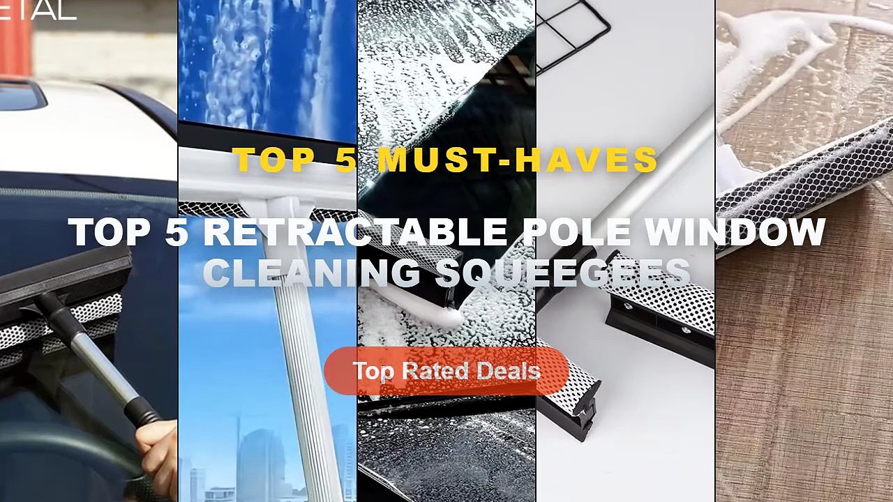 Don't Buy Top 5 Retractable Pole Window Cleanin...