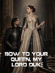 Bow to Your Queen, My Lord Duke - Full EP