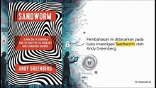 Kisah Sandworm dan Sejarah Serangan Siber