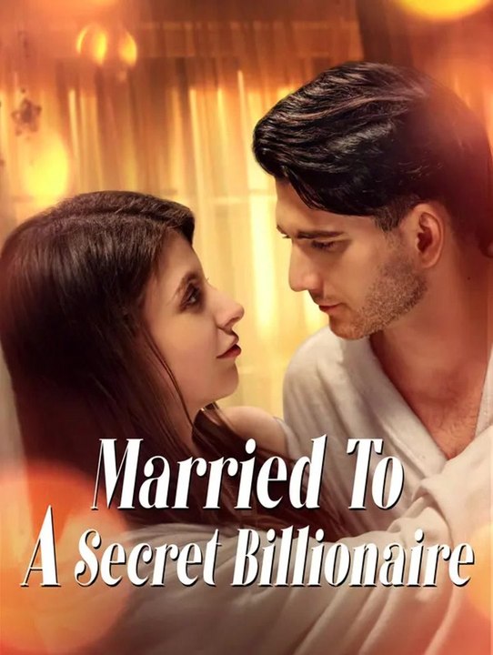 Married To A Secret Billionaire | Komplette Serie | Short Drama Deutsch