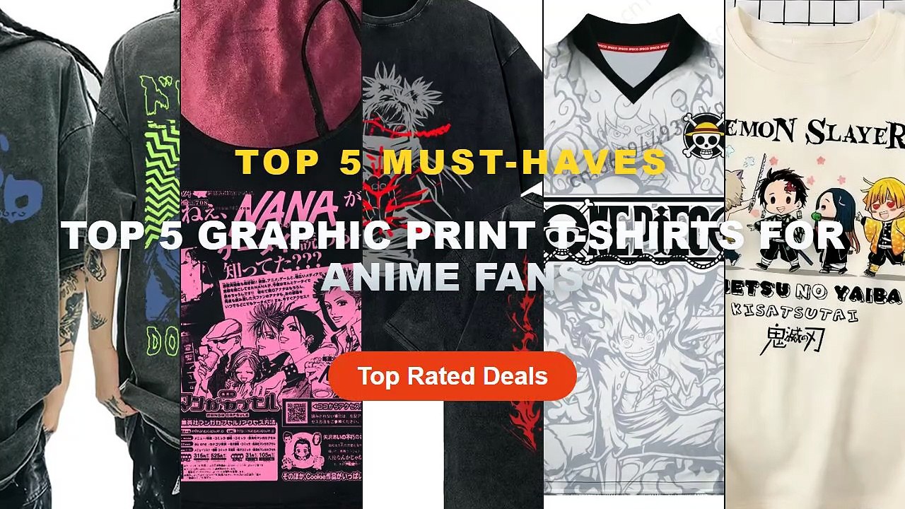 Amazing Top 5 Graphic Print T-Shirts For Anime...