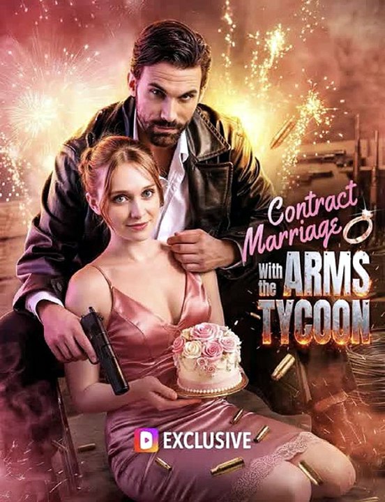 Contract Marriage with the Arms Tycoon: I Married The Global Weapon Supplier For Protection, Now He Uses His Power To Keep Me Close