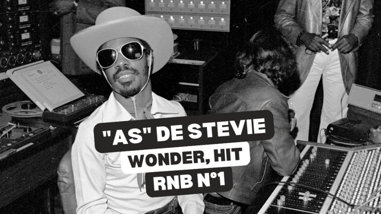 "As" de Stevie Wonder, plus grande chanson RnB...