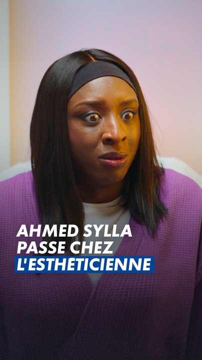 Ahmed Sylla se fait épiler 🤣
