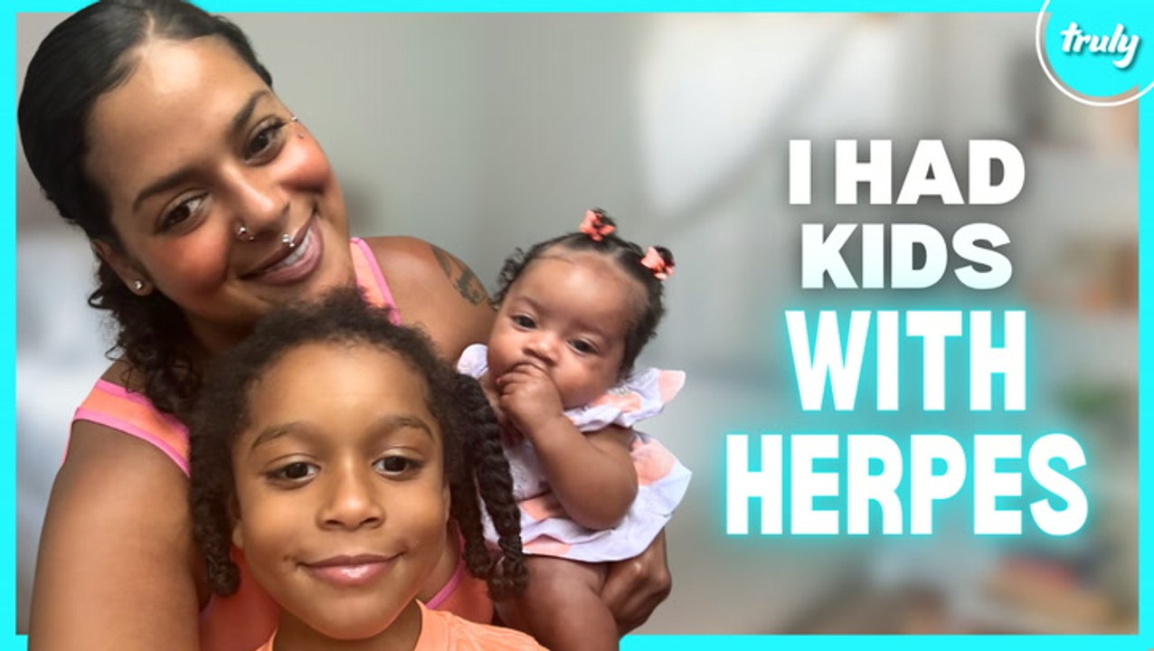 Herpes Didn’t Stop Me From Having Kids | MY EXT...