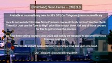 (Download) Sean Ferres – CMB 3.0