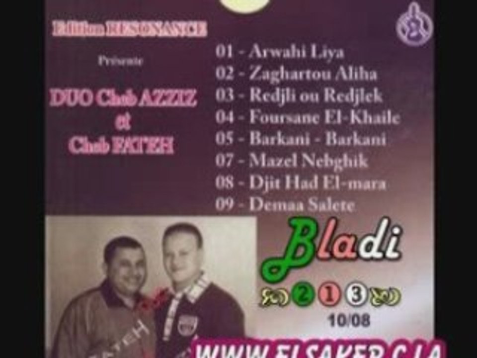 Aziz staifi & fateh 2008 mazel nebghik