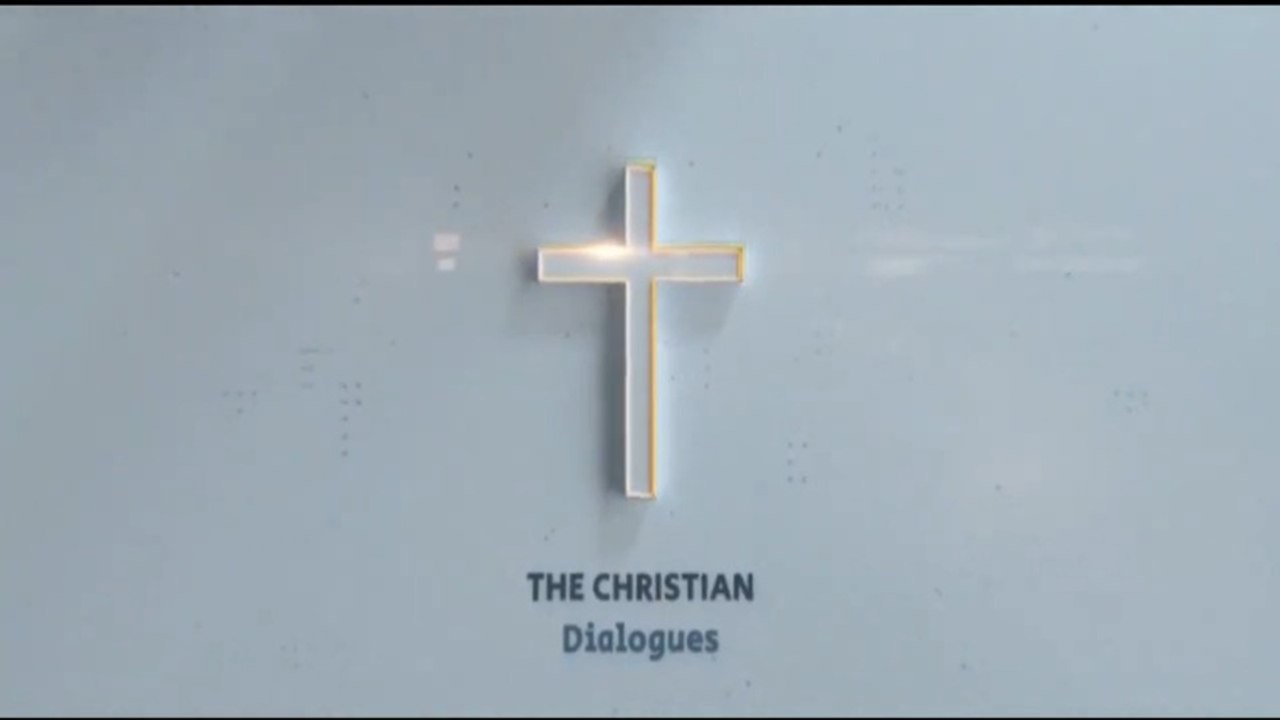 The Christian Dialogues Intro