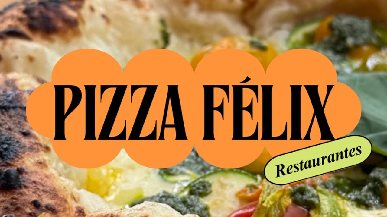 PIZZA FÉLIZ