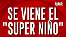 Se viene el "Super niño": lluvias interminables