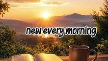 🙏 His Mercies Are New Every Morning | Powerful Good Morning Prayer ❤️