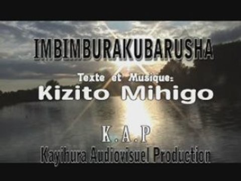 Kizito Mihigo - IMBIMBURAKUBARUSHA - Dédié au Rwanda