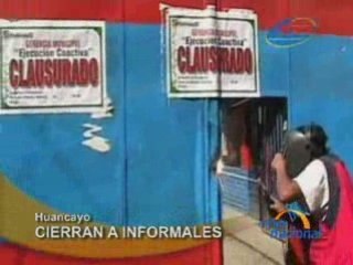 CIERRAN A INFORMALES - HUANCAYO