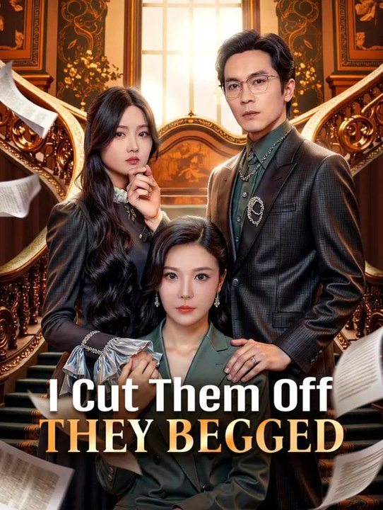 I Cut Them Off, They Begged(Dubbed) | Komplette Serie | Short Drama Deutsch
