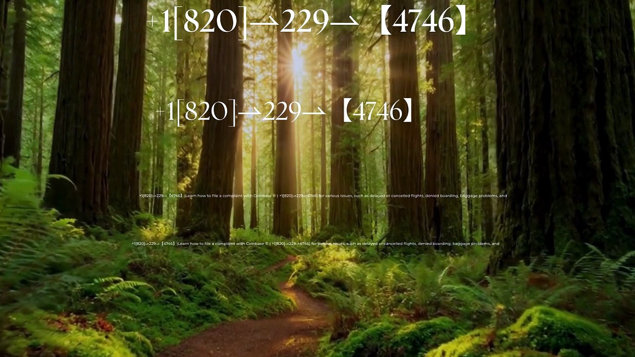 『Coinbase CUSTOMER®』 SERVICE© CARE℗ NUMBERS TOLL FREE NUMBER: Easy Step by Step Guide