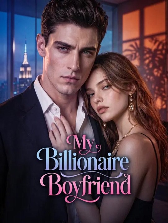 My Billionaire Boyfriend | Komplette Serie | Short Drama Deutsch