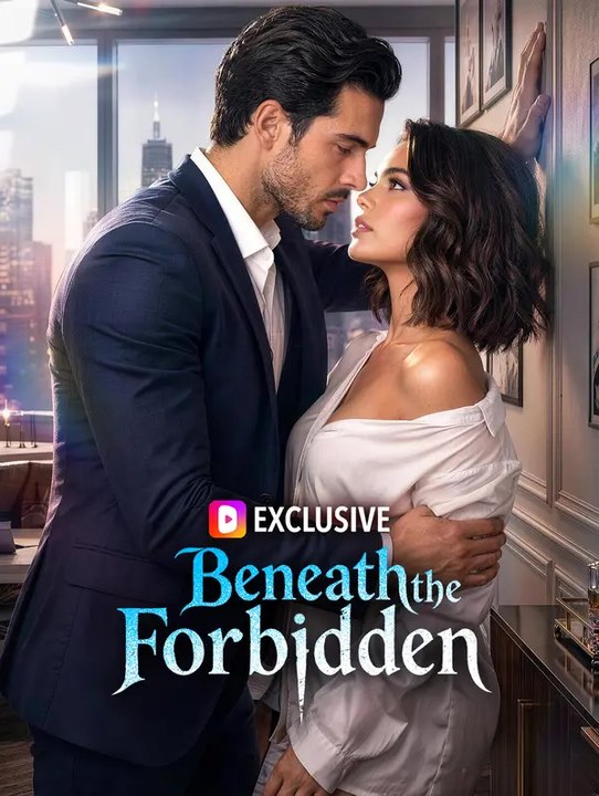 Beneath the Forbidden | Komplette Serie | Short Drama Deutsch