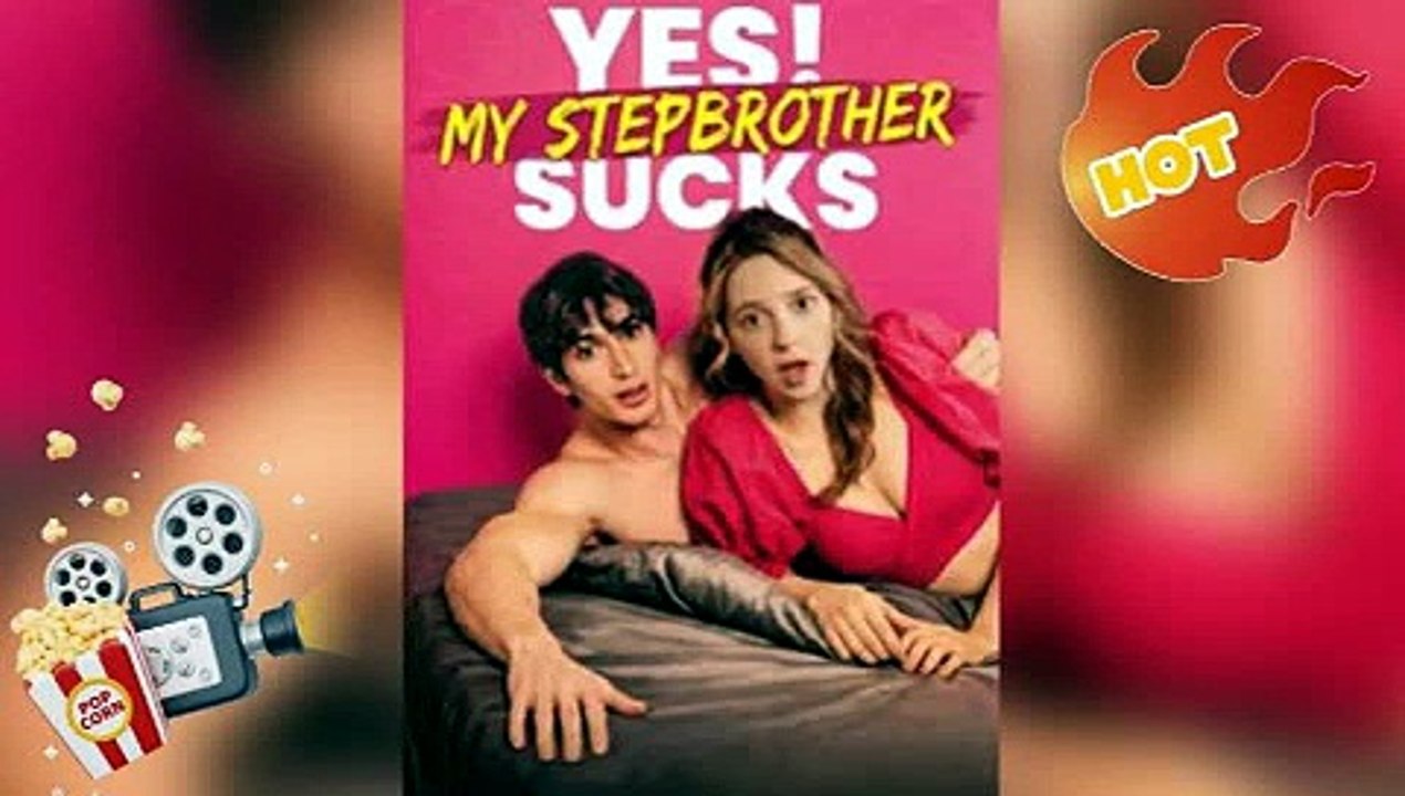 Yes! My Stepbrother Sucks: He Rules The Whole S...