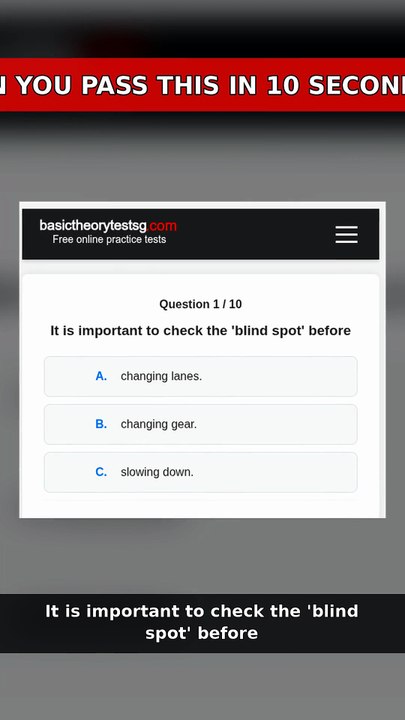 Blind Spots / Road Safety Basic Theory Test Singapore