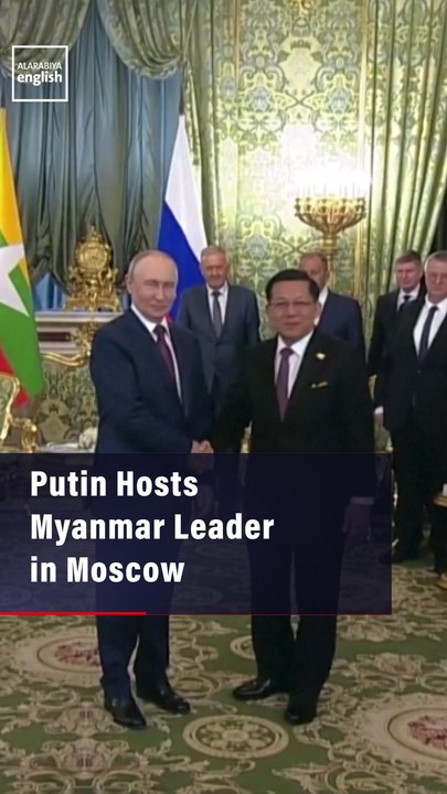 Putin Hosts Myanmar Leader in Moscow