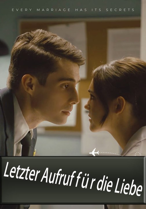 Letzter Aufruf für Liebe | Komplette Serie | Short Drama Deutsch