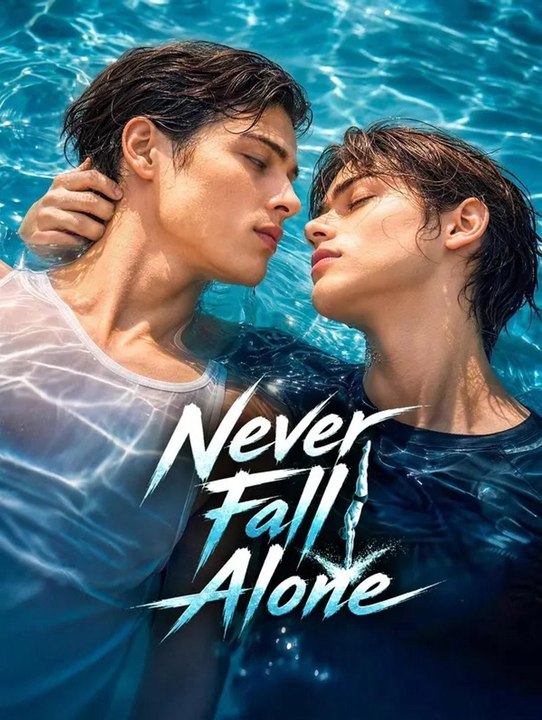 Never Fall Alone | Komplette Serie | Short Drama Deutsch