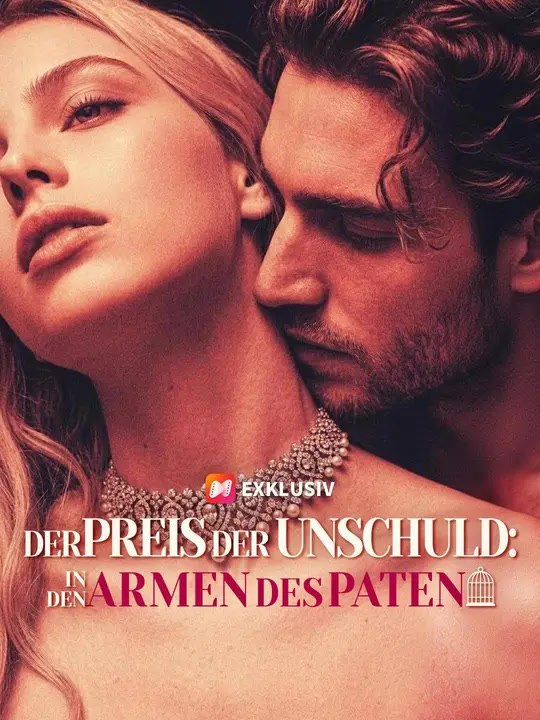 (Synchro) Der Preis der Unschuld: In den Armen des Paten | Komplette Serie | Short Drama Deutsch