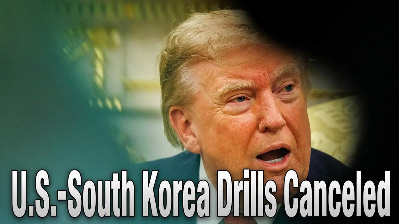 Trump's Shocking Order: ROK-U.S. UFS 'Counterattack Drill' Abruptly Canceled