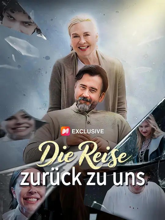 (Synchro) Die Reise zurück zu uns | Komplette Serie | Short Drama Deutsch