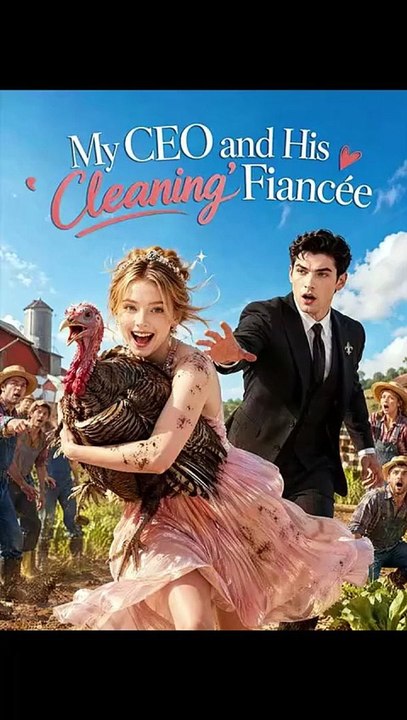 My CEO and His Cleaning Fiancée - Full EP
