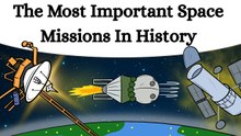 The Most Important Space Missions In History