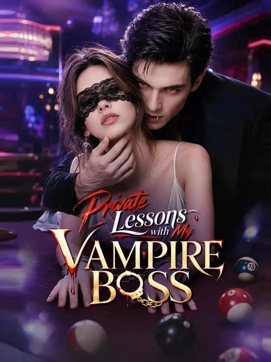 Private Lessons with My Vampire Boss👄FULL👄