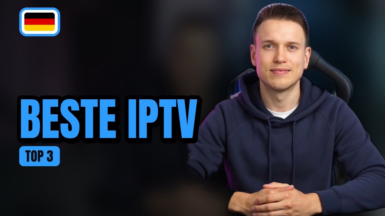 Beste IPTV Anbieter 2026: Supporttest Deutschland