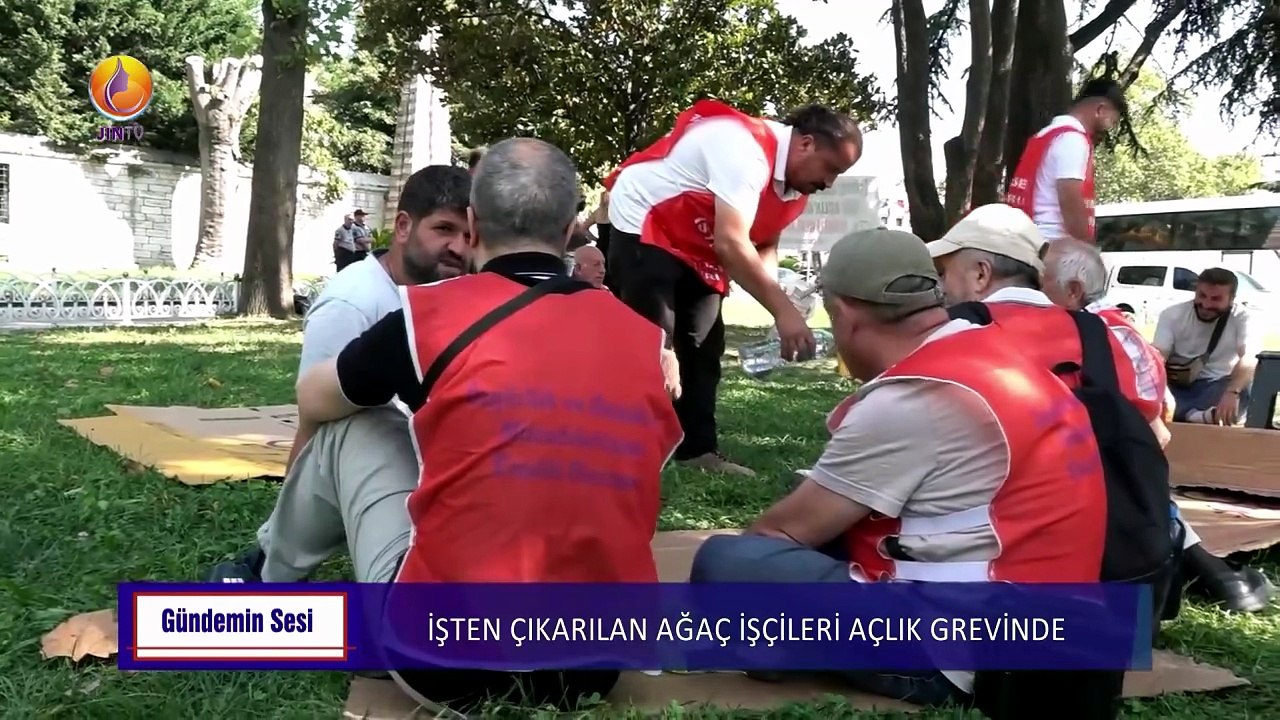 JIN TV |GÜNDEMİN SESİ-Pelin Özkaptan-İşten çıkarılan ağaç işçileri açlık grevinde