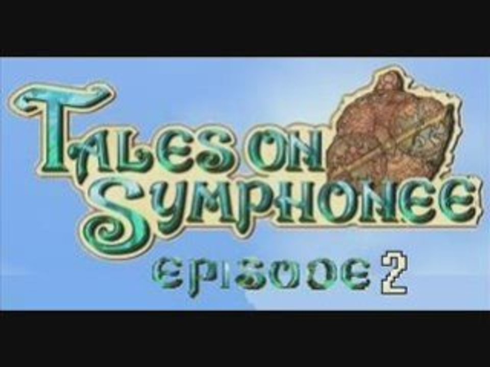 Tales of syphonee: episode n°2