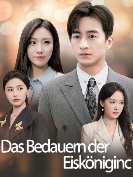 Das bedauern der eisköniginc | komplette serie | short drama deutsch