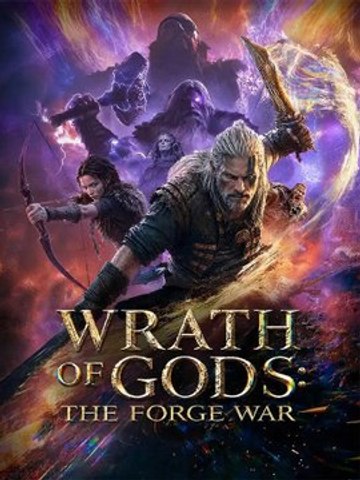 Wrath of Gods The Forge War | Full Series | Short Drama